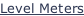 Level Meters